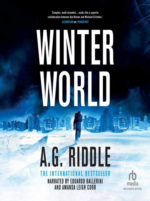Title details for Winter World by A.G. Riddle - Available